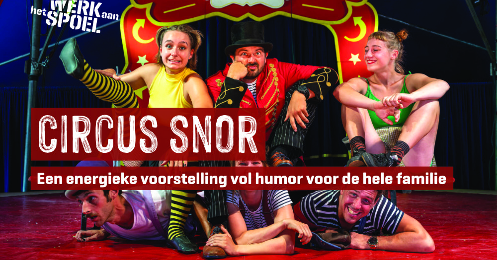 Circus Snor